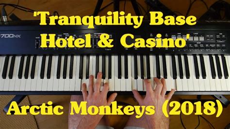  tranquility base hotel casino chords